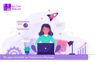 Lee más sobre el artículo Por qué necesitás un Community Manager