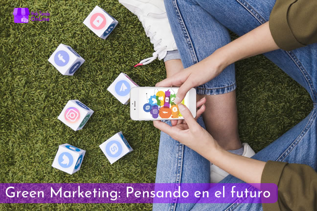 Lee más sobre el artículo Green Marketing: Pensando el futuro