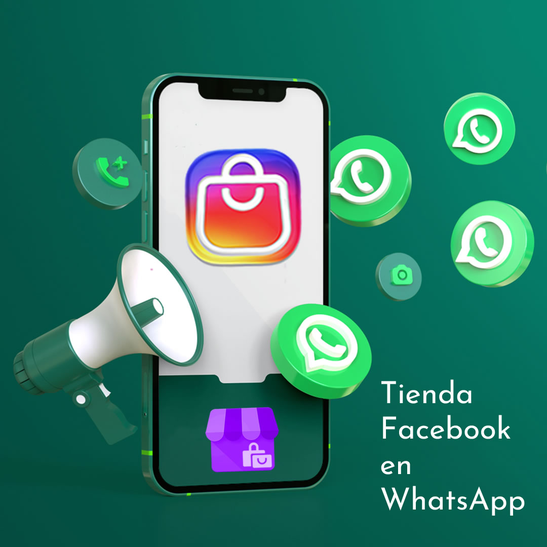 Tienda Facebook en WhatsApp incluye: Conexión de tu tienda Facebook o Instagram ya existente a tu cuenta de WhatsApp Business - Web Tienda Online Uruguay